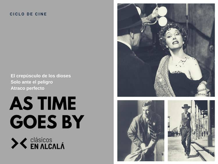Clásicos en Alcalá proyectará tres obras maestras en el ciclo 'As Time Goes By'