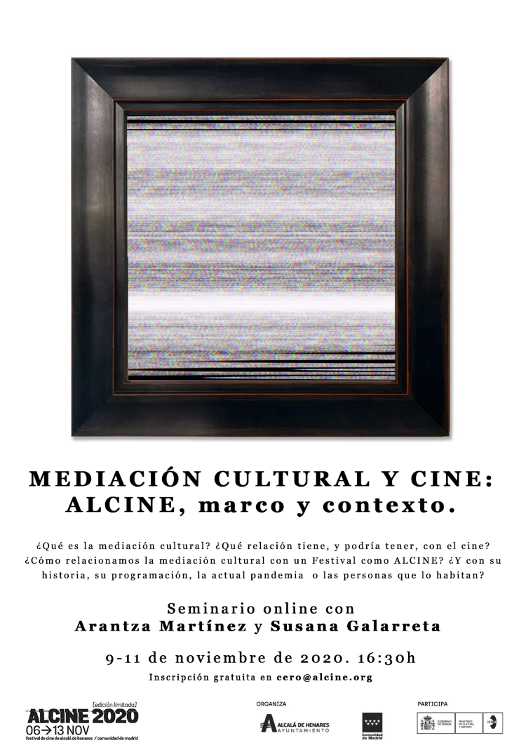 Asiste en directo: 'Mediación cultural y cine: ALCINE, marco y contexto'.  Seminario online con Arantza Martínez y Susana Galarreta 