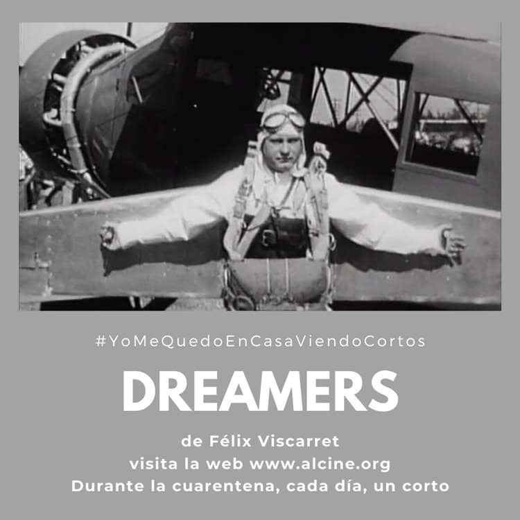  Viscarret reinventa el pasado a partir de metraje encontrado en "Dreamers" #YoMeQuedoEnCasaViendoCortos