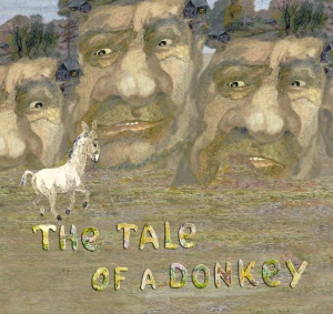 THE TALE OF A DONKEY