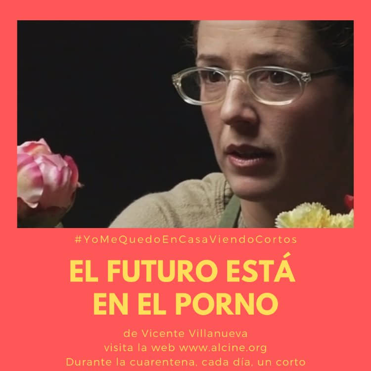 "El futuro está en el porno", corto del día en #YoMeQuedoEnCasaViendoCortos