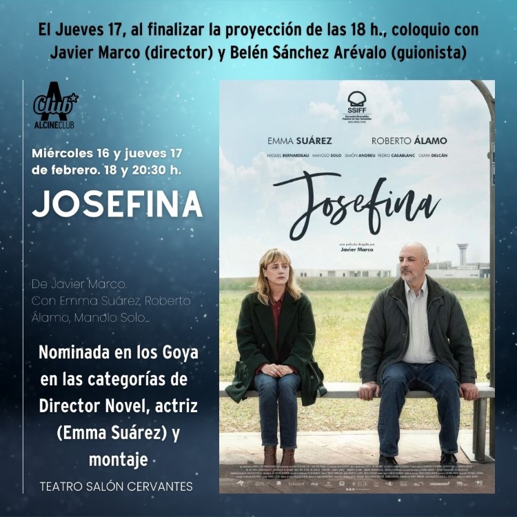 "Josefina" cierra el ciclo de los Premios Goya, con coliquio con su director y su guionista