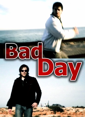 BAD DAY