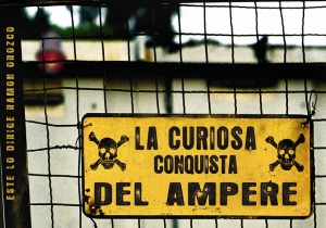 LA CURIOSA CONQUISTA DEL AMPERE