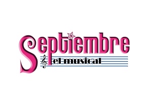 SEPTIEMBRE: EL MUSICAL