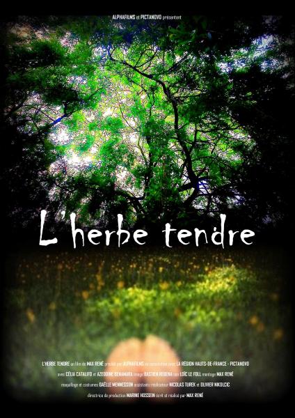 L’HERBE TENDRE